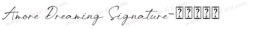 Amore Dreaming Signature字体转换